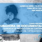Incubadora de Documentales - INCAA - Catamarca