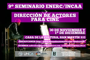 Seminario ENERC/INCAA - Dirección de Actores